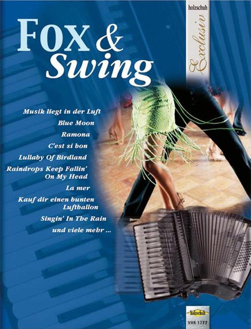 Exclusiv Fox & Swing